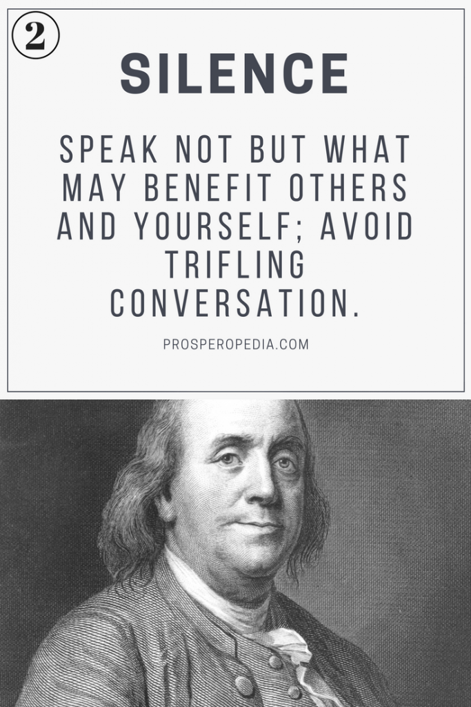 Virtue #2 Silence - Benjamin Franklin's 13 Virtues